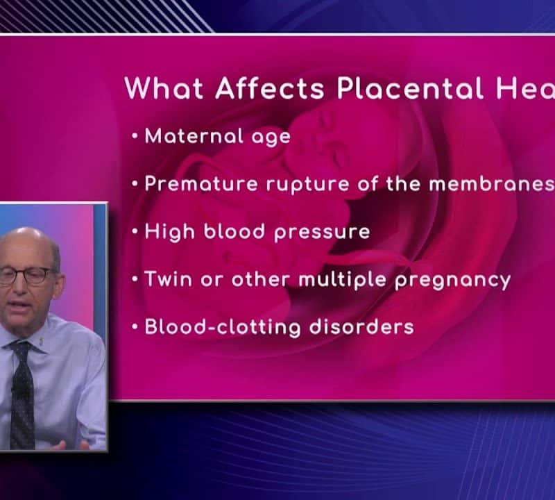 Maternity Care: Healthy Placenta