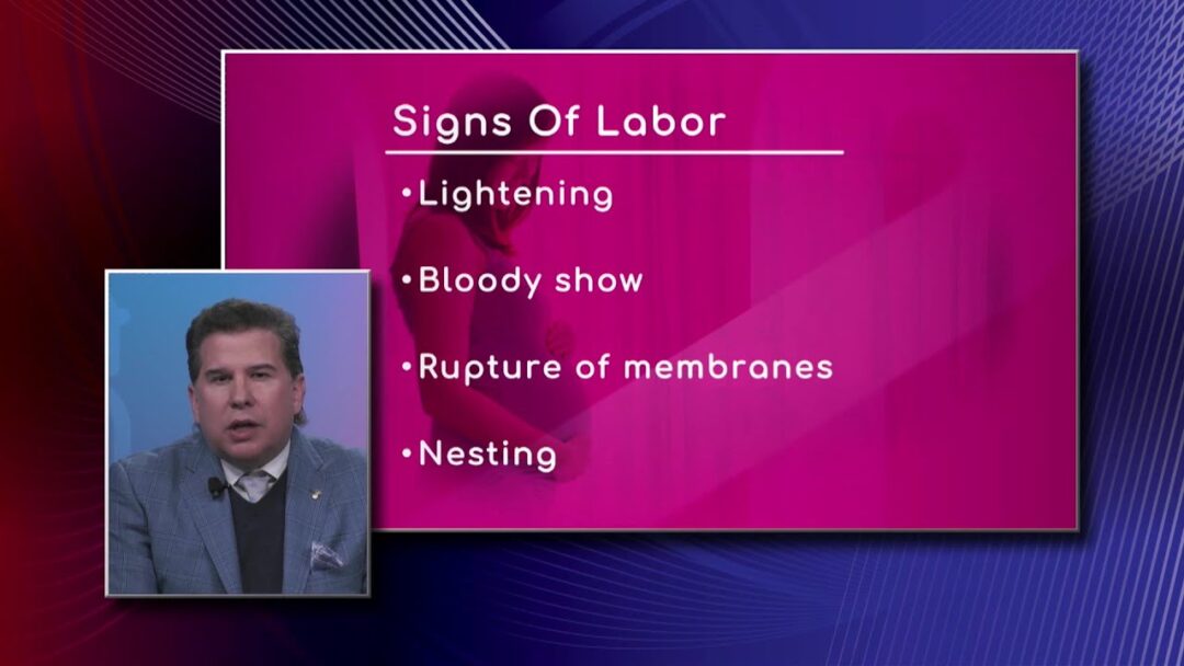 Labor: Early Signs & Symptoms - Health Channel