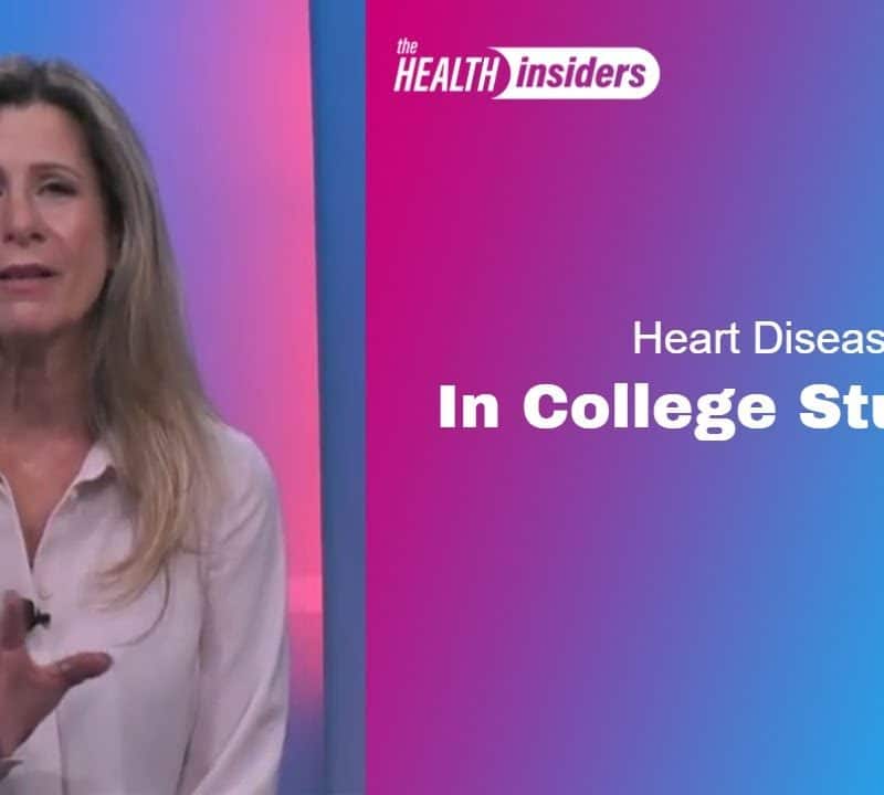Heart Disease in College Students