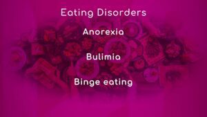 the Most Common Eating Disorders