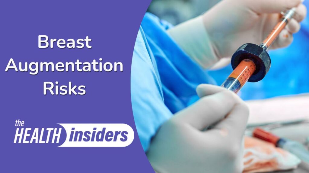 Breast Aumentation Risks