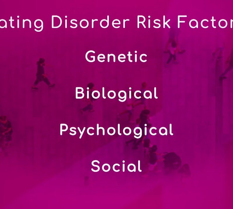 Eating Disorders: Risk Factors