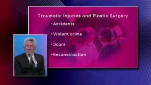 Traumatic Injuries and Plastic Surgery