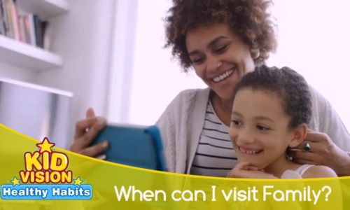 When can I visit family? | Healthy Habits | KidVision Pre-K