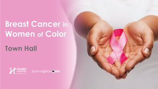 Breast Cancer in Women of Color