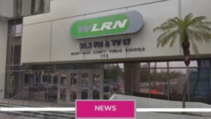South Florida PBS withdraws bid to manage Miami’s WLRN