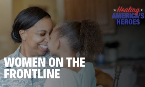 Healing America’s Heroes: Women Veterans Health Town Hall