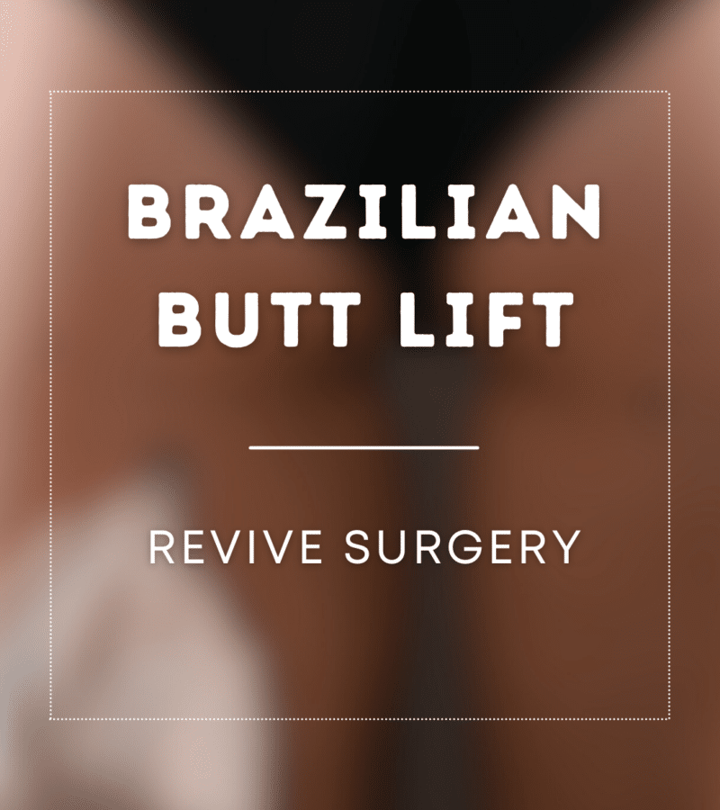 Brazilian Butt Lift