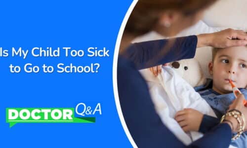 Is My Child Too Sick to Go to School?