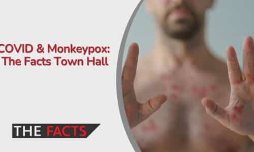 COVID & Monkeypox: The Facts Town Hall