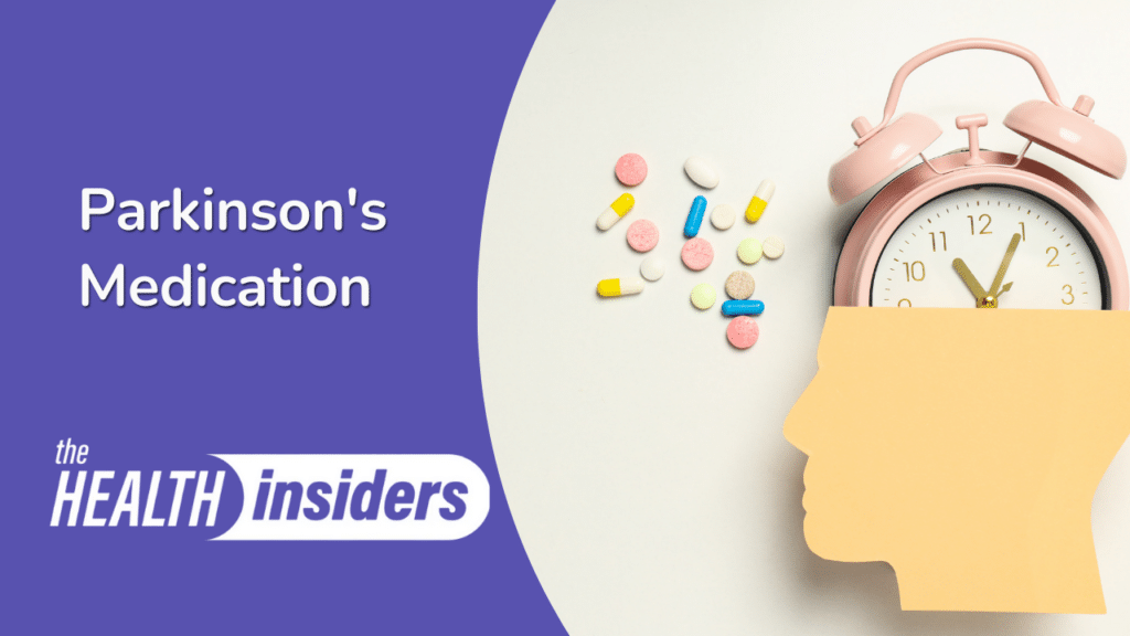 Parkinson's Disease: Medication & Side Effects