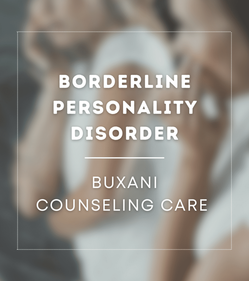 Borderline Personality Disorder