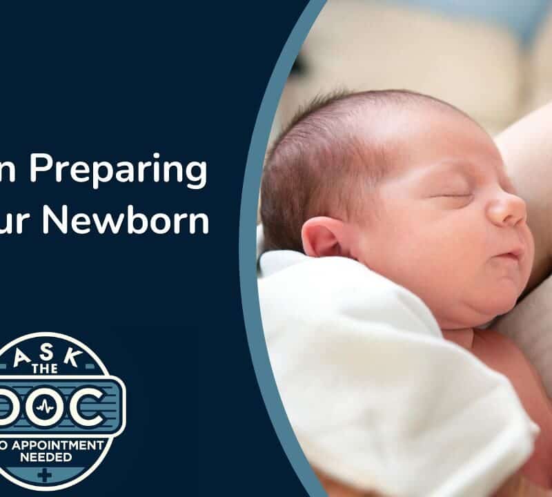 Pediatrician’s Guide: How to Prepare for Your Newborn