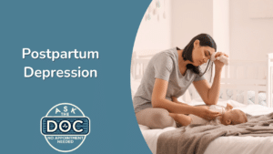 Beyond the Baby Blues: Recognizing and Addressing Postpartum Depression