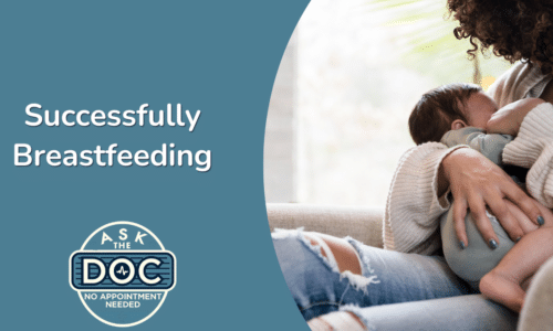 Feeding Your Baby: Reassurance and Signs of Successful Breastfeeding