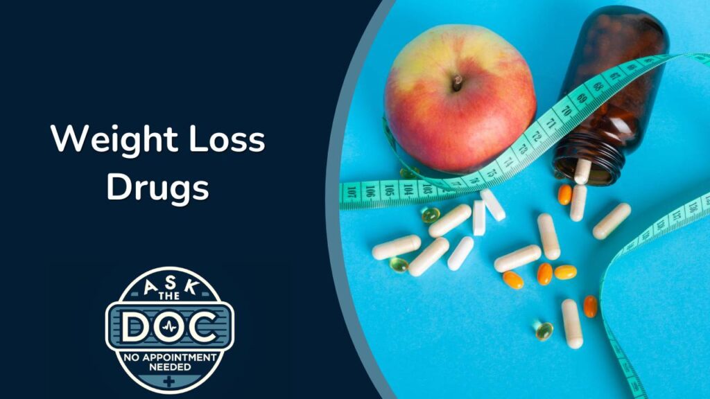 Weight Loss Drugs