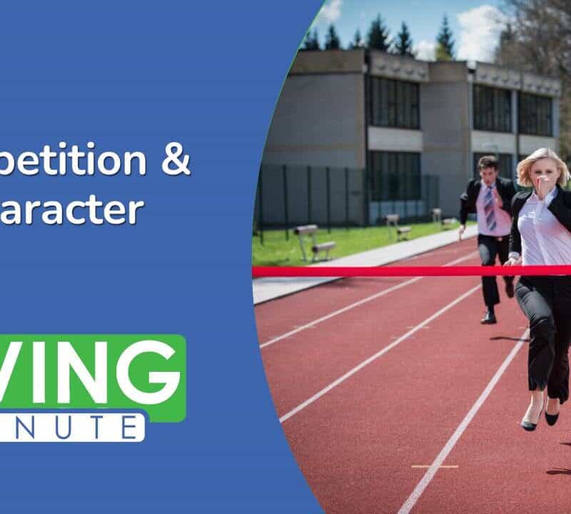 Competition & Character: A Winning Combination