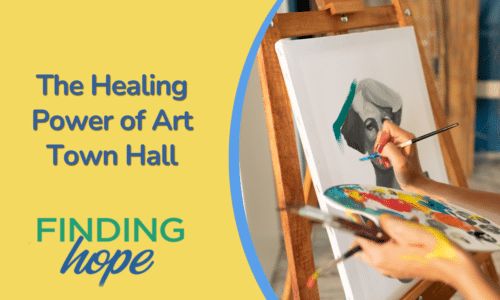 Finding Hope: The Healing Power of Art Town Hall