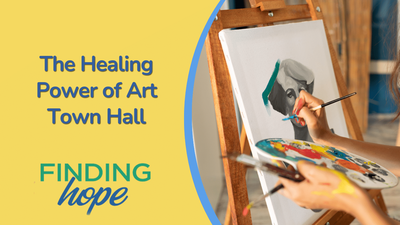 The Healing Power of Art Town Hall