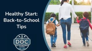 Ace the School Year: Health Tips from Pediatrician