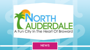 Bringing Health Resources to North Lauderdale: A New Partnership