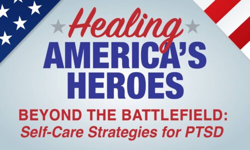 Beyond the Battlefield: Self-Care Strategies for PTSD Town Hall