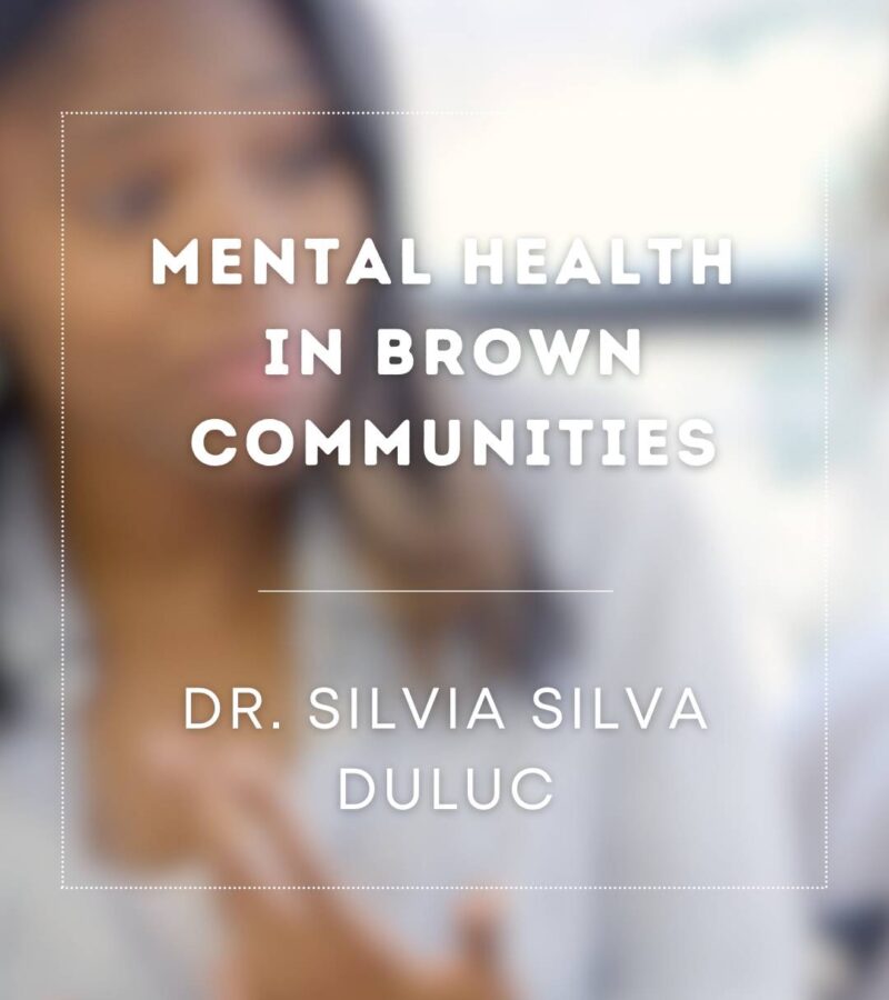 Addressing Mental Health in Brown Communities