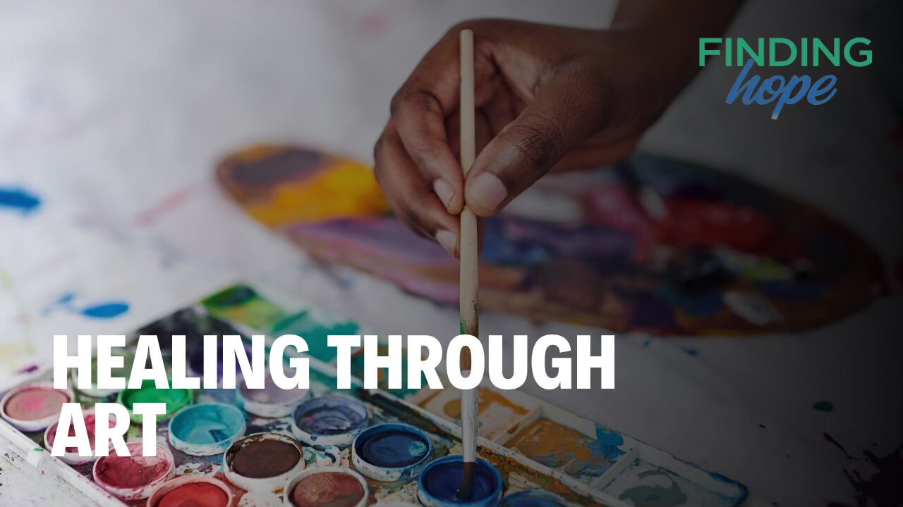 Finding Hope: The Healing Power of Art Town Hall