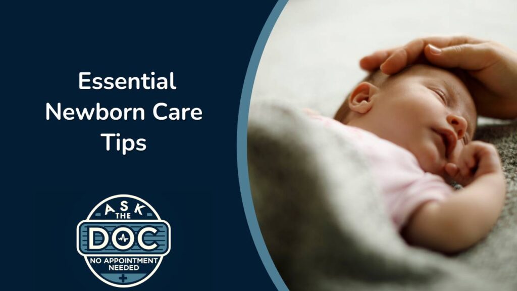 Newborn 101: Everything You Need to Know for Baby's First Months