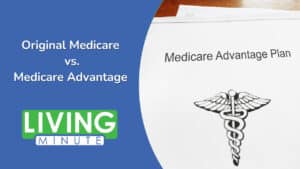 The Big Choice: Medicare Advantage Plan vs. Original Medicare