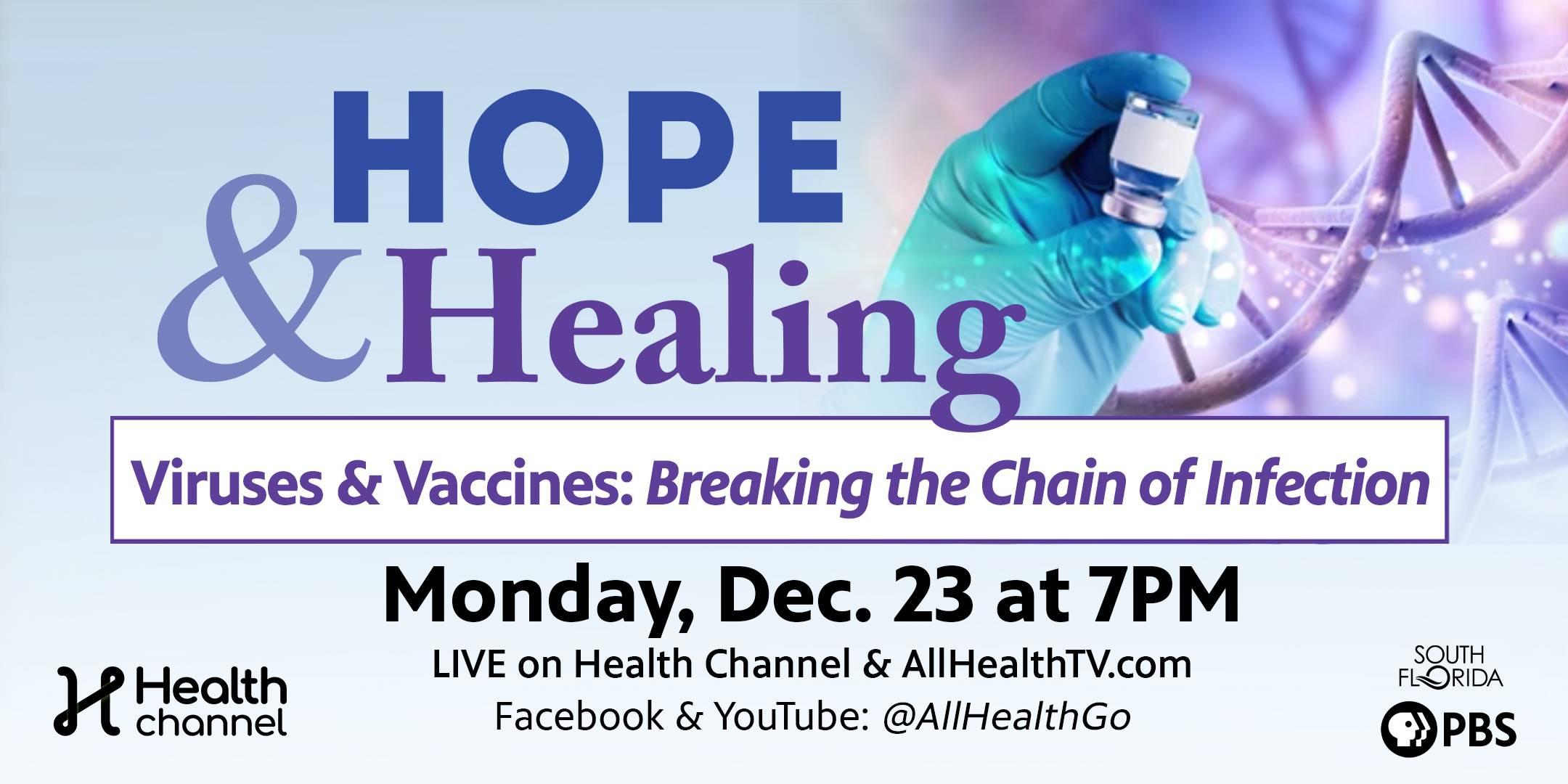 Viruses & Vaccines: Breaking the Chain of Infection Town Hall