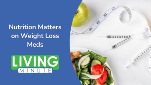 Nutrition Strategies for Healthy Weight Loss on Medication