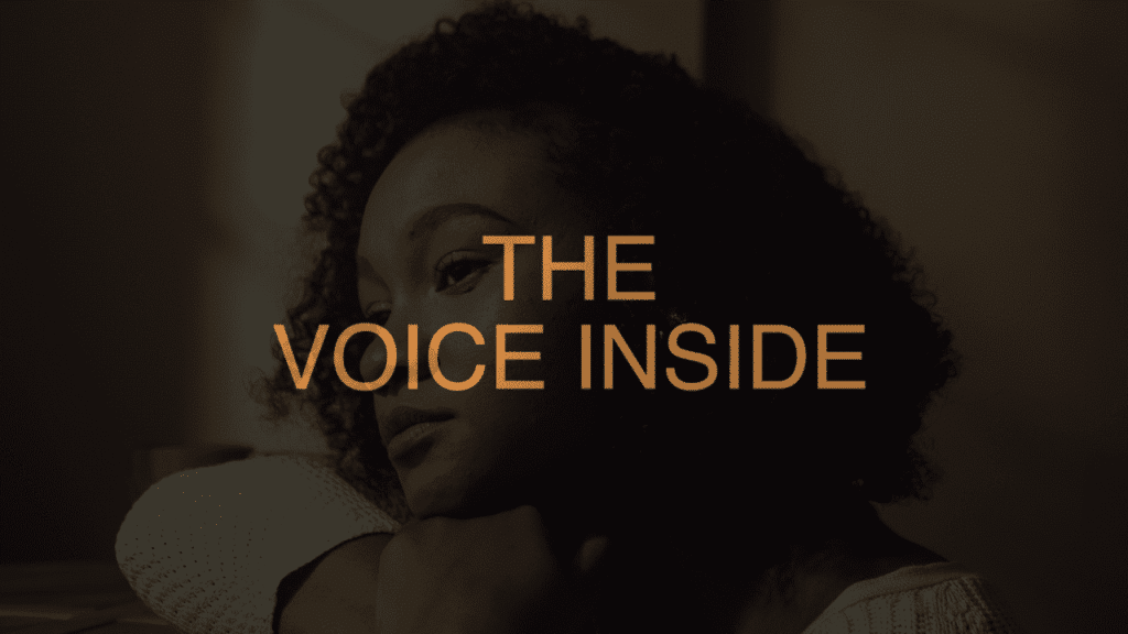 The Voice Inside
