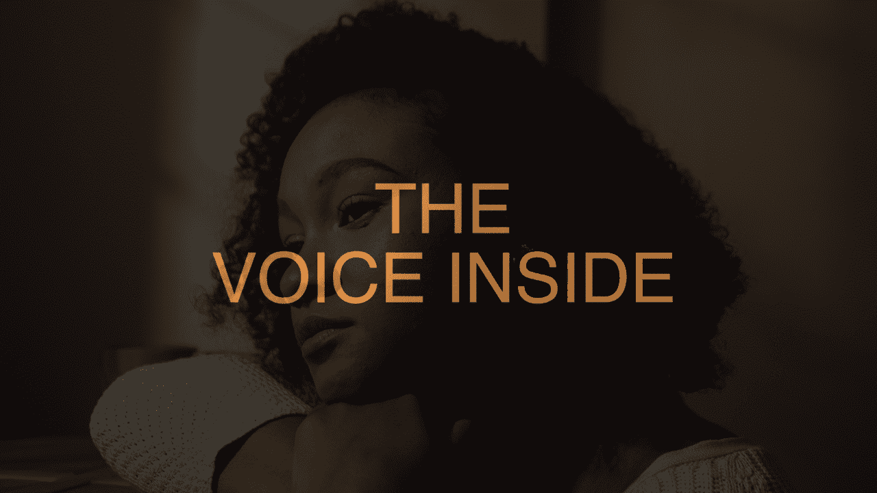 The Voice Inside