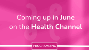 Health Channel Press Release - June