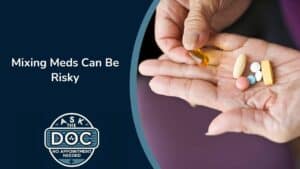 Safe Medication Practices: Avoiding Dangerous Combinations