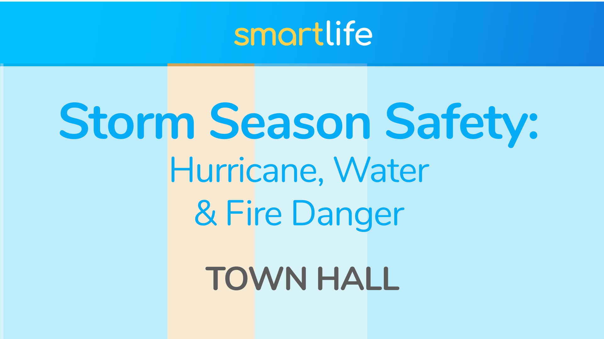 Storm Season Safety: Hurricane, Water & Fire Danger
