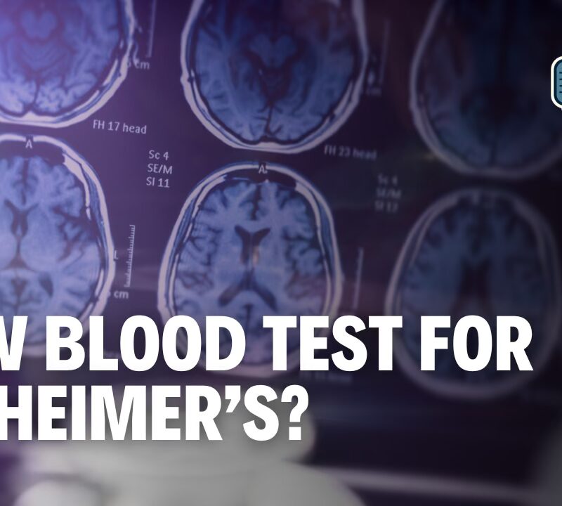Alzheimer’s & Dementia: Early Detection, Blood Markers, and Family Risk
