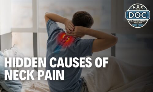 Hidden Causes of Neck Pain