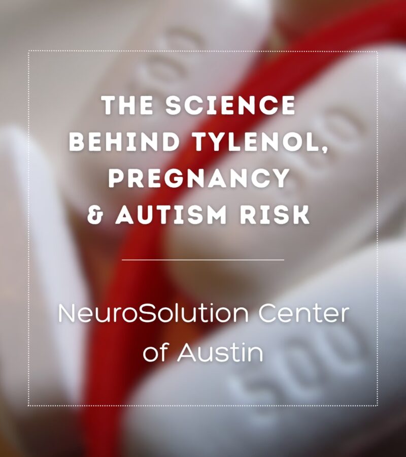 The Science Behind Tylenol, Pregnancy, and Autism Risk