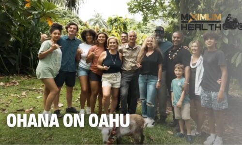 Ohana on Oahu | Maximum Health: Road To Wellness