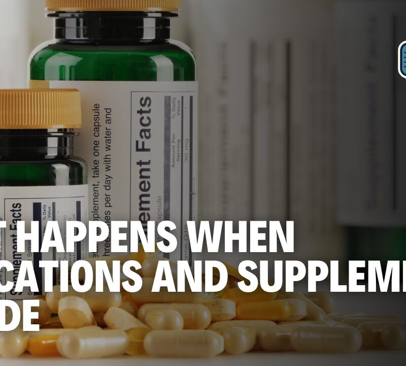 Medication Mix-Ups: The Hidden Dangers of Combining Drugs and Supplements