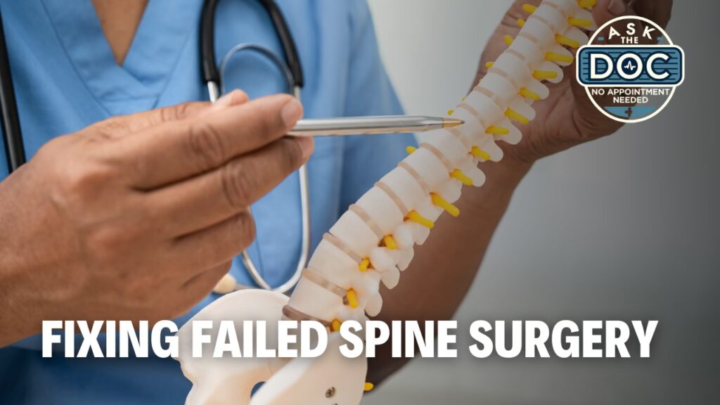 Avoiding Botched Spine Surgery: What Every Patient Should Know