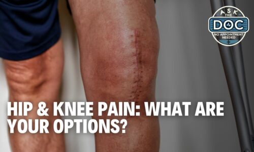 Moving Without Pain: What to Know About Hip & Knee Surgery