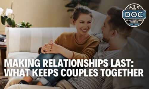 Love That Lasts: How to Build a Strong, Healthy Relationship