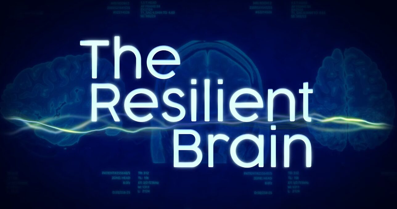 The Resilient Brain The Resilient Brain